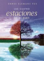 Las cuatro estaciones de mi vida