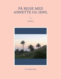 På rejse med Annette og Jens. - El Hierro
