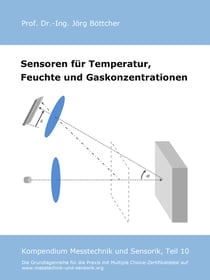 Sensoren für Temperatur, Feuchte und Gaskonzentrationen - Kompendium Messtechnik und Sensorik, Teil 10