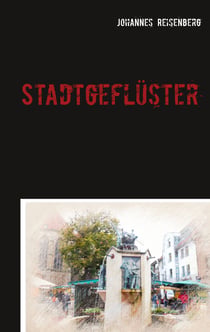 Stadtgeflüster - Kommissar Kleber ermittelt in Greven