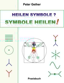 Heilen Symbole? Symbole Heilen! - Heilen Symbole - 2023