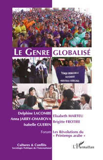 Le Genre globalisé - Forum Les Révolutions du "Printemps arabe"