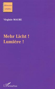 Mehr Licht - Lumière!