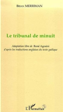 LE TRIBUNAL DE MINUIT