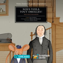 Nous voilà tout oreilles ! - Niccolo Paganini