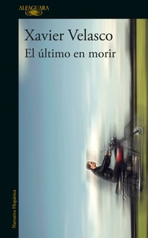 El último en morir