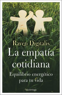 La empatía cotidiana - Equilibrio energético para tu vida