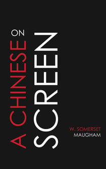 On a Chinese Screen
