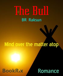 The Bull - Mind over the matter atop