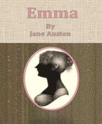 Emma  By Jane Austen