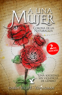 A a una mujer - Corona de la naturaleza
