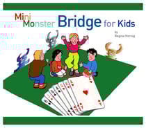 Bridge for Kids - Six Steps to Mini-Monster-Bridge