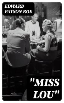 "Miss Lou"