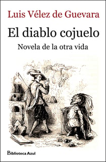 El diablo cojuelo - Novela de la otra vida