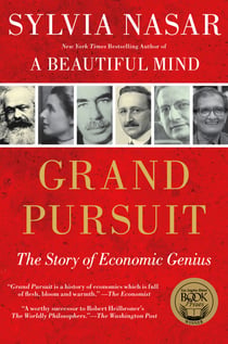 Grand Pursuit - The Story of Economic Genius