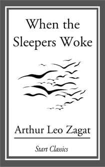 When the Sleepers Woke