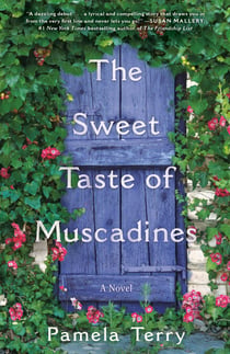 The Sweet Taste of Muscadines - A Novel