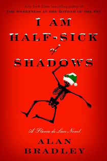 I Am Half-Sick of Shadows - A Flavia de Luce Mystery (4)