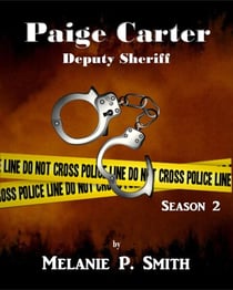 Paige Carter: Deputy Sheriff Season 2 - Crime Blog, #2