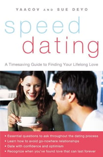SpeedDating(SM) - A Timesaving Guide to Finding Your Lifelong Love