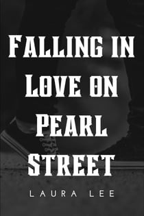 Falling in Love on Pearl Street