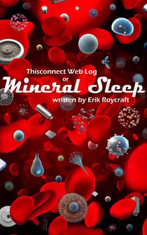 Thisconnect Web Log or Mineral Sleep