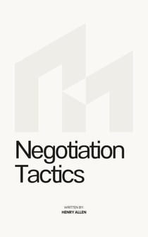 Negotiation Tactics - Preparation for Success, #1