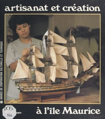 Île Maurice - Artisanat et création