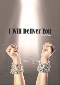 I Will Deliver You - Deliver Me Lord, #2