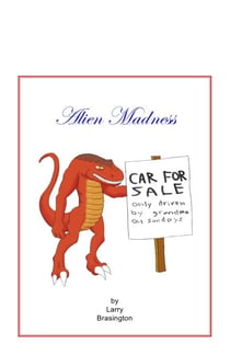 Alien Madness - Gatori, #2