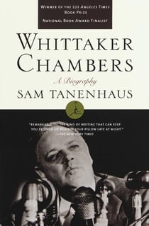 Whittaker Chambers - A Biography