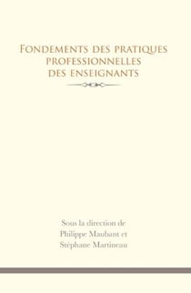 Fondements des pratiques professionnelles des enseignants