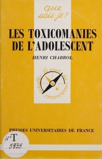 Les Toxicomanies de l'adolescent
