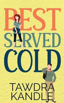 Best Served Cold - The Perfect Dish Books, #1