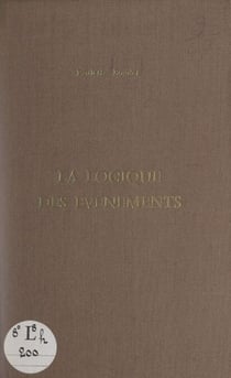 La logique des événements - Histoire secrète du ralliement de la force X, novembre 1942-mai 1943