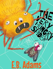The Very Hungry Spider - Silly Wood Tale