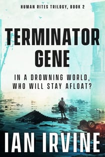 Terminator Gene - The Human Rites trilogy, #2