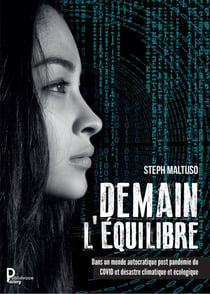 Demain l'équilibre - Roman dystopique