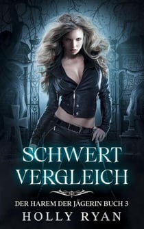 Schwertvergleich - Der Harem der Jägerin, #3