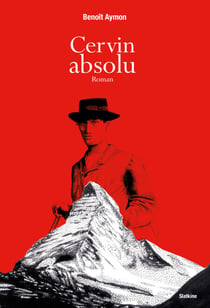 Cervin absolu - Roman historique