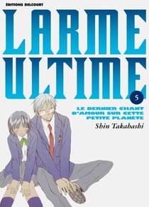 Larme ultime T05