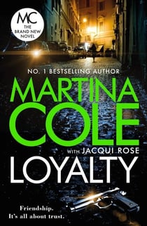 Loyalty - The brand new novel from the bestselling author