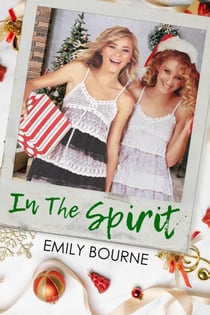 In The Spirit - Holiday Together, #2
