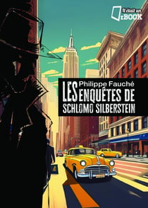 Les enquêtes de Schlomo Silberstein - L'intégrale