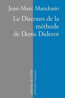 Le Discours de la méthode de Diderot