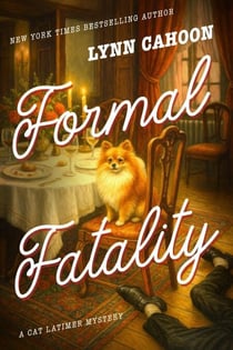 Formal Fatality - Cat Latimer Mysteries, #10