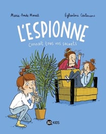 L'espionne, Tome 01 - L'espionne
