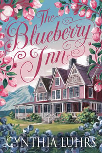 The Blueberry Inn - Blueberry Hill, #4