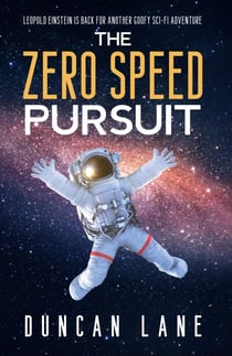 The Zero Speed Pursuit - Leopold Einstein, #2