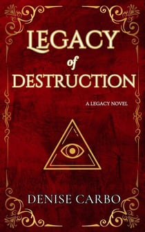 Legacy of Destruction - Legacy, #2